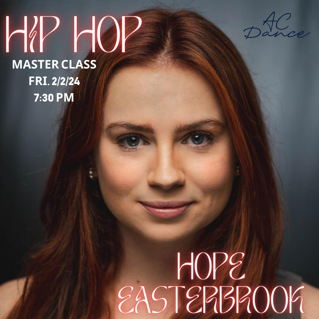 Hip Hop Master Class w/ Hope Easterbrook