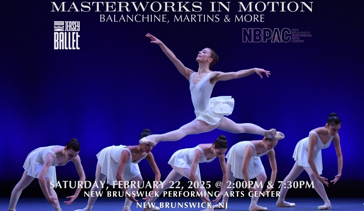 New Jersey Ballet: Masterworks in Motion