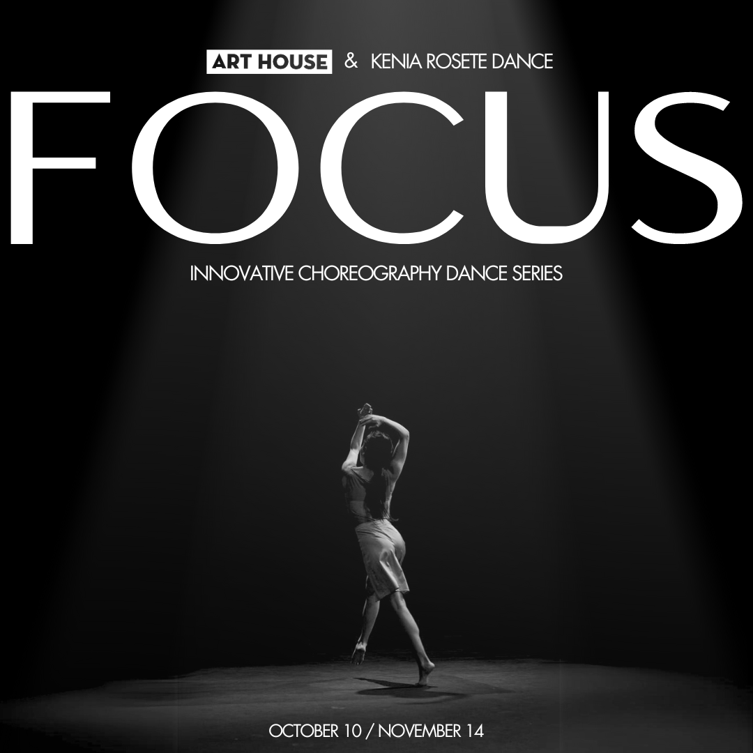 FOCUS Innovative Choreography Series