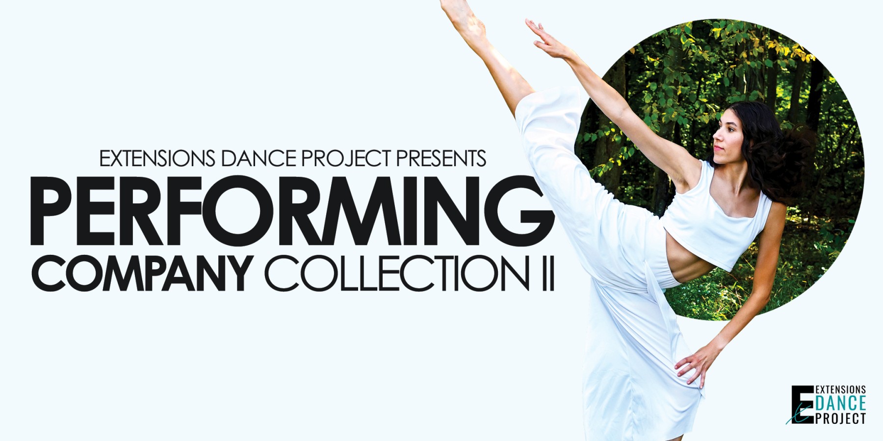 Extensions Dance Project Presents "Performing Company Collection II"