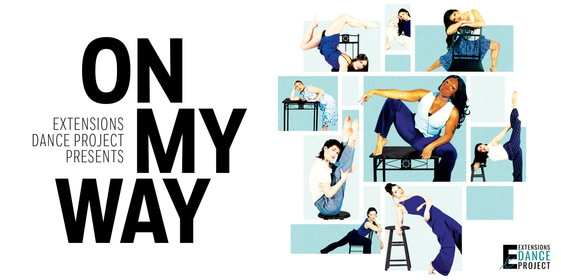 Extensions Dance Project Presents "On My Way"