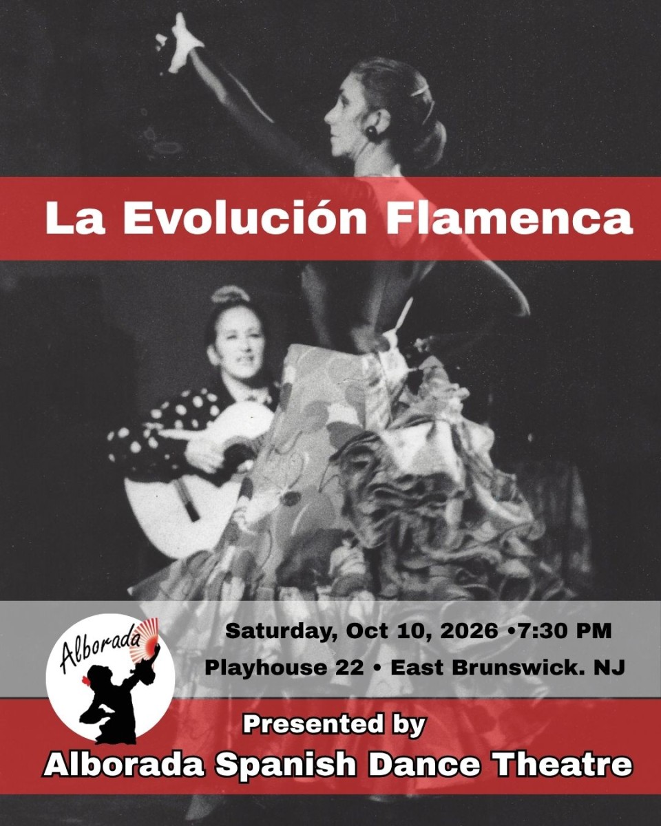 Alborada Spanish Dance Theatre presents  " La Evolución Flamenca" Celebrating the Evolution of Flamenco from 1776-2026