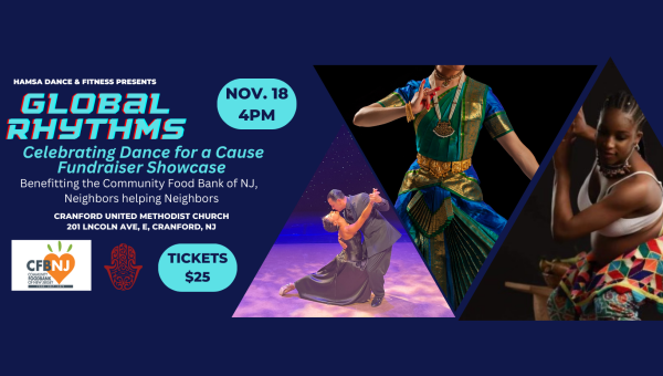 Global Rhythms: Dancing for a Cause - Benefitting the Community Food Bank of New Jersey