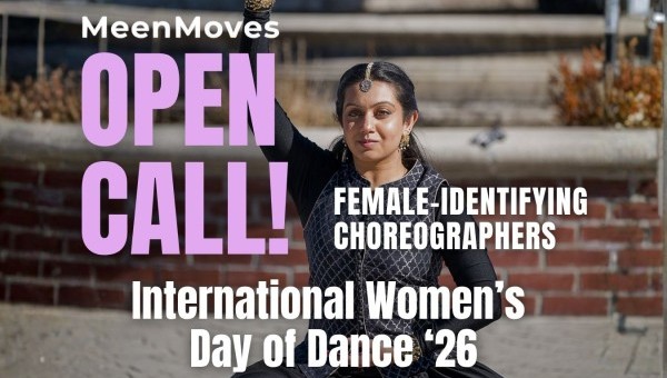 OPEN CALL! Female-Identifying Choreographers