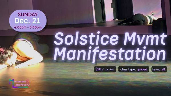 Solstice Mvmt Manifestation